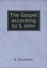 The Gospel According to S. John - Book