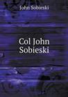 Col John Sobieski - Book