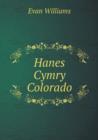Hanes Cymry Colorado - Book
