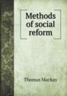 Methods of Social Reform - Book