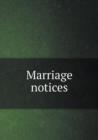 Marriage Notices - Book