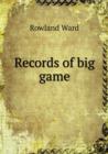 Records of Big Game - Book