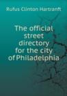 The Official Street Directory for the City of Philadelphia - Book
