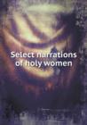 Select Narrations of Holy Women - Book