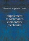Supplement to Merchant's Elementary Mechanics - Book