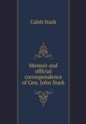 Memoir and Official Correspondence of Gen. John Stark - Book