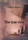 The True Vine - Book