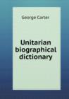 Unitarian Biographical Dictionary - Book