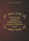 Critical and Exegetical Handbook to the Gospel of Matthew Volume 2 - Book