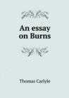 An Essay on Burns - Book