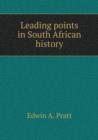 Leading Points in South African History - Book