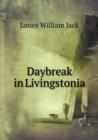 Daybreak in Livingstonia - Book