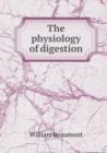 The Physiology of Digestion - Book