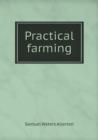 Practical Farming - Book