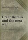 Great Britain and the Next War - Book