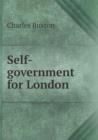 Self-Government for London - Book