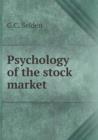 Psychology of the Stock Market - Book