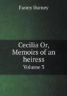 Cecilia Or, Memoirs of an Heiress Volume 3 - Book