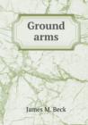 Ground Arms - Book