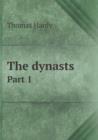 The Dynasts Part 1 - Book