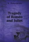 Tragedy of Romeo and Juliet - Book