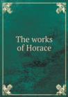 The Works of Horace - Book