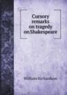 Cursory Remarks on Tragedy on Shakespeare - Book
