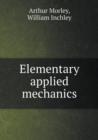 Elementary Applied Mechanics - Book