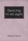Dancing in All Ages - Book