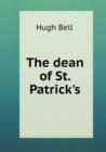 The Dean of St. Patrick's - Book