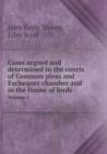 Cases Argued and Determined in the Courts of Common Pleas and Exchequer Chamber and in the House of Lords Volume 1 - Book