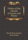 Fishes of the Islands of Luzon and Panay - Book