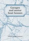 Garages and Motor Boat Houses - Book