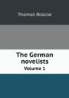 The German Novelists Volume 1 - Book