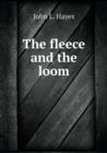 The Fleece and the Loom - Book