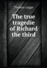 The True Tragedie of Richard the Third - Book
