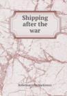 Shipping After the War - Book