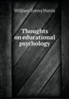 Thoughts on Educational Psychology - Book