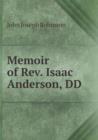 Memoir of Rev. Isaac Anderson, DD - Book