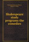 Shakespeare Study Programs the Comedies - Book