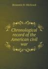 Chronological Record of the American Civil War - Book