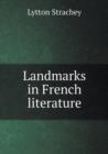 Landmarks in French Literature - Book