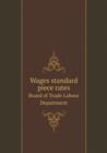 Wages Standard Piece Rates Board of Trade Labour Department - Book