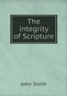 The Integrity of Scripture - Book