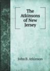 The Atkinsons of New Jersey - Book