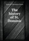 The history of St. Dominic - Book