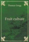 Fruit Culture - Book