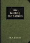 Hare-Hunting and Harriers - Book