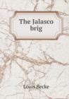The Jalasco Brig - Book