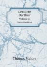 Lemorte Darthur Volume 2. Introduction - Book